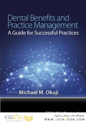 Dental Benefits and Practice Management2016
