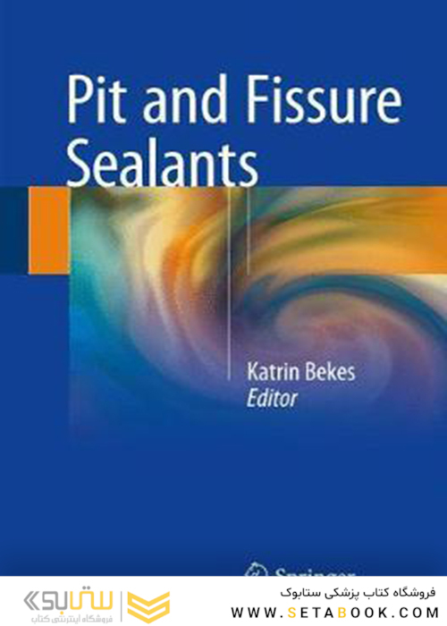 Pit and Fissure Sealants 2018