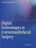 عکس Digital Technologies in Craniomaxillofacial Surgery 2021