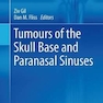 Tumours of the Skull Base and Paranasal Sinuses