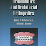 Orthodontics and Dentofacial Orthopedics