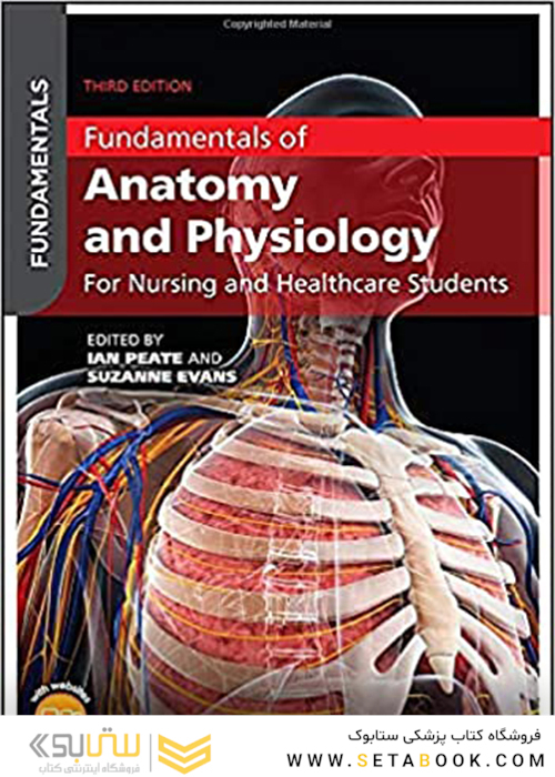 Fundamentals of Anatomy and Physiology: For Nursing and Healthcare Students 3rd Edición