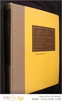 Atlas of Topographical Anatomy of the Domestic Animals 2nd Edición