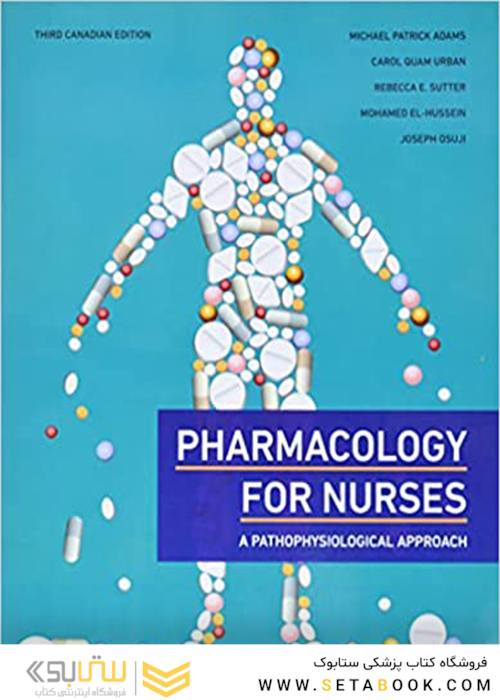 Pharmacology for Nurses, 3rd Canadian Edition