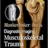 Diagnostic Imaging: Musculoskeletal Trauma 3rd Edición