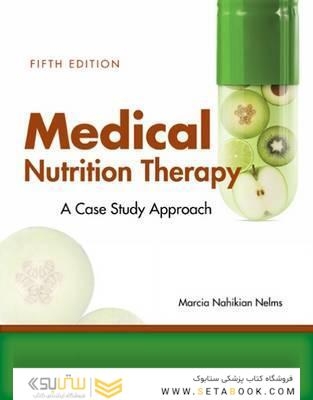 Medical Nutrition Therapy: A Case-Study Approach 5th Edición
