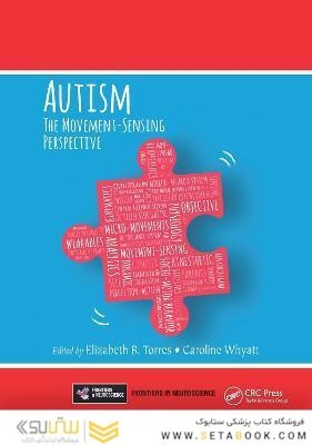 Autism (Frontiers in Neuroscience) 1st Edición