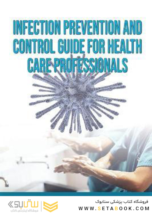 Infection Prevention and Control Guide for Health Care Professionals
