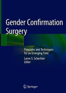 عکس Gender Confirmation Surgery: Principles and Techniques for an Emerging Field 1st ed. 2020 Edición