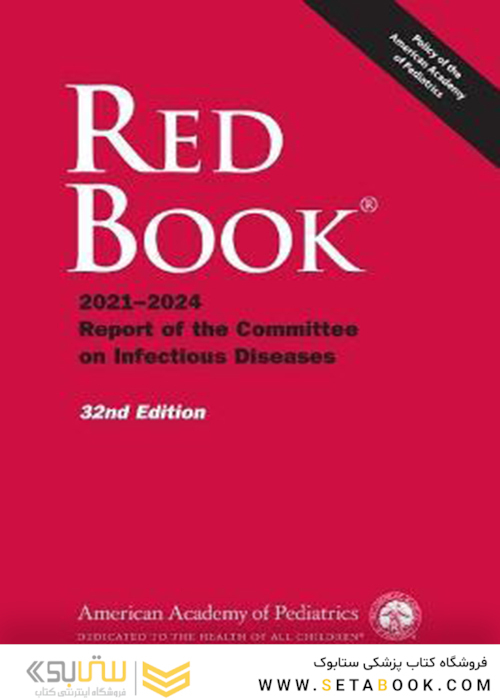 Red Book 2021: Report of the Committee on Infectious Diseases Thirty-second Edición