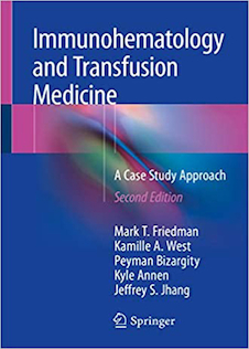 عکس Immunohematology and Transfusion Medicine: A Case Study Approach 2nd Edición