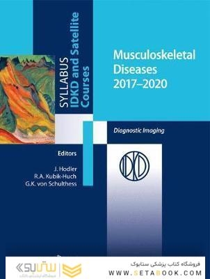 Musculoskeletal Diseases 2017-2020: Diagnostic Imaging 1st ed 2017 Edición