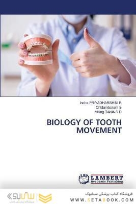 Biology of Tooth Movement
