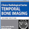 Clinico Radiological Series: Temporal Bone Imaging