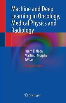 عکس Machine and Deep Learning in Oncology, Medical Physics and Radiology