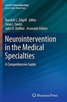 عکس Neurointervention in the Medical Specialties: A Comprehensive Guide (Current Clinical Neurology) 2nd Edition