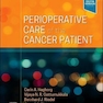 Perioperative Care of the Cancer Patient