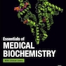 Essentials of Medical Biochemistry : With Clinical Cases
