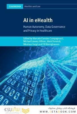 AI in eHealth: Human Autonomy, Data Governance and Privacy in Healthcare