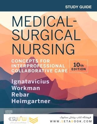 Study Guide for Medical-Surgical Nursing - E-Book: Concepts for Interprofessional Collaborative Care