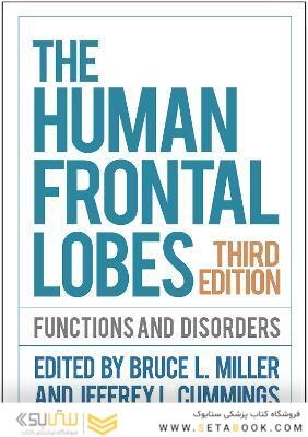 The Human Frontal Lobes