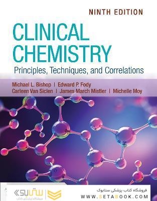 Clinical Chemistry: Principles, Techniques, and Correlations 9th Edicion