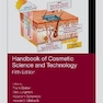 Handbook of Cosmetic Science and Technology