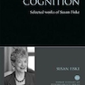 Social Cognition : Selected Works of Susan Fiske