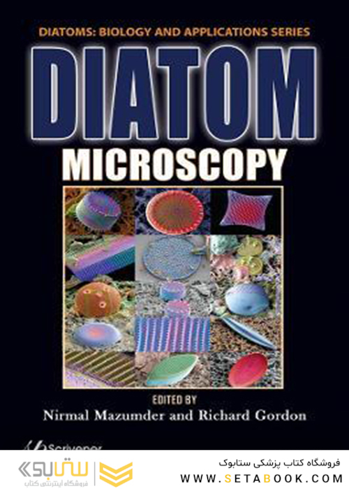 Diatom Microscopy (Diatoms: Biology and Applications) 1st Edition