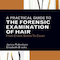 A Practical Guide To The Forensic Examination Of Hair: From Crime Scene To Court 1st Edition