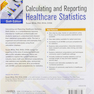 Calculating and Reporting Healthcare Statistics 6th Edition