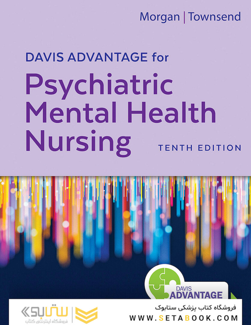 Davis Advantage for Psychiatric Mental Health Nursing Tenth Edition
