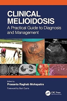 عکس Clinical Melioidosis: A Practical Guide to Diagnosis and Management 1st Edition