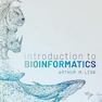 Introduction to Bioinformatics 5th Edition