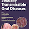 Sexually Transmissible Oral Diseases 1st Edition, Kindle Edition