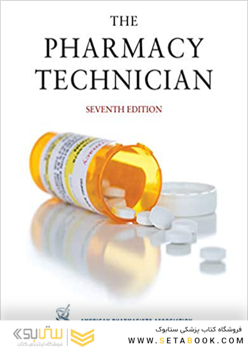 The Pharmacy Technician, 7th Edition