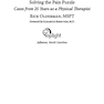 Solving the Pain Puzzle: Cases from 25 Years as a Physical Therapist Paperback