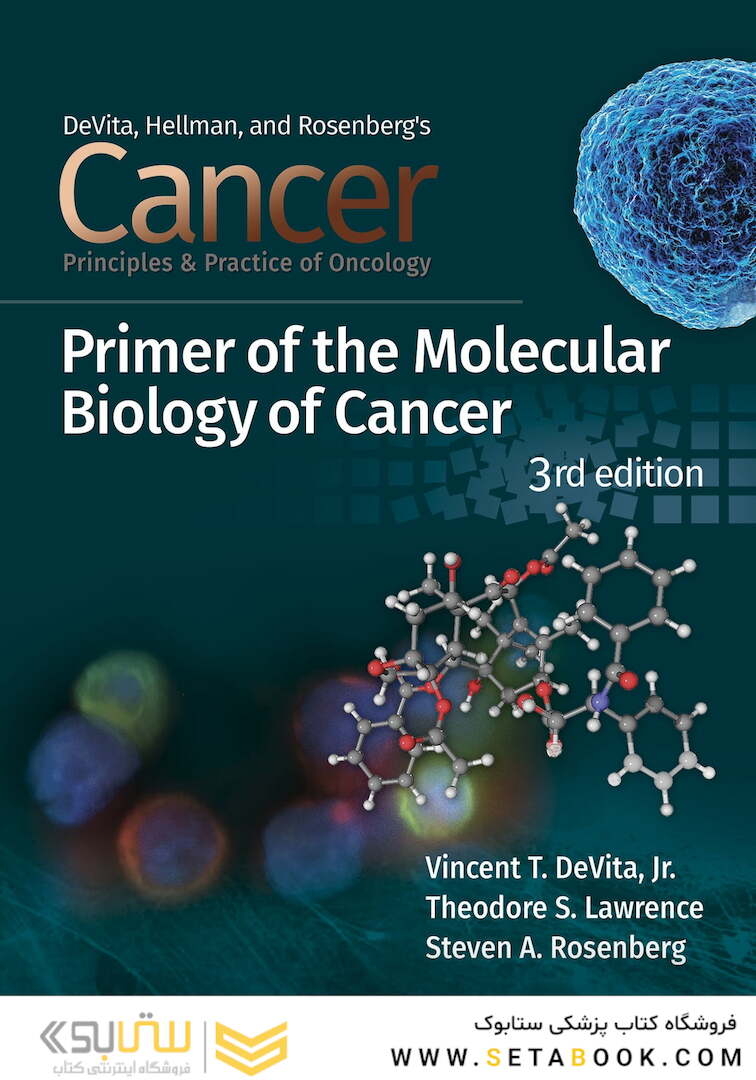 Cancer: Principles and Practice of Oncology Primer of Molecular Biology in Cancer 3rd Edicion