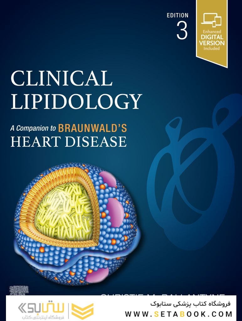 Clinical Lipidology: A Companion to Braunwald’s Heart Disease 3rd Edicion 2023