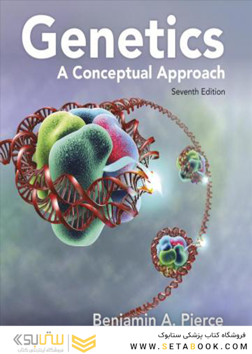 Genetics: A Conceptual Approach2019 ژنتیک: رویکردی مفهومی