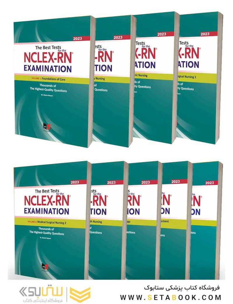 جامع ترین سوال های بین المللی پرستاری برای آزمون NCLEX-RN همراه با پاسخ های تشریحی – the best test for NCLEX-RN examination دوره نه جلدی دکتر رامین ناصری (یوورد 2023 نه جلدی)