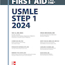 First Aid for the USMLE Step 1 2024 34th Edition