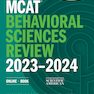 MCAT Behavioral Sciences Review 2023-2024