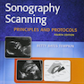 Sonography Scanning: Principles and Protocols
