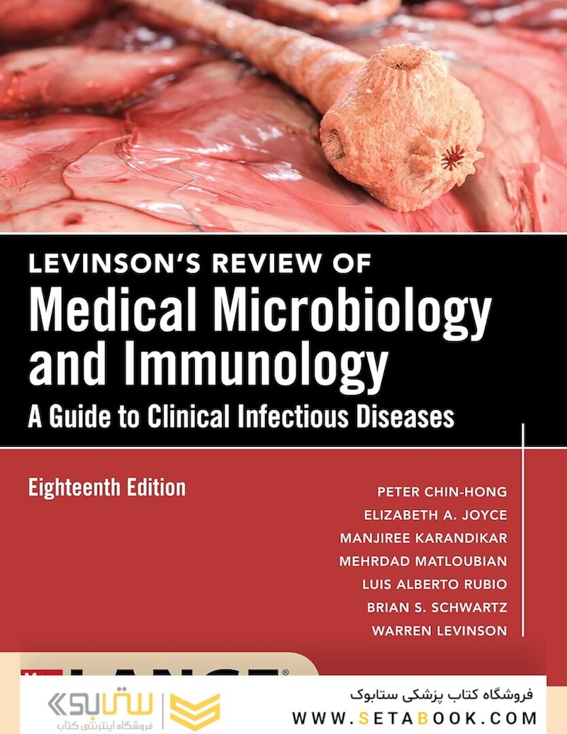 Levinson’s Review Of Medical Microbiology And Immunology: A Guide To Clinical Infectious Disease, 18th Edition