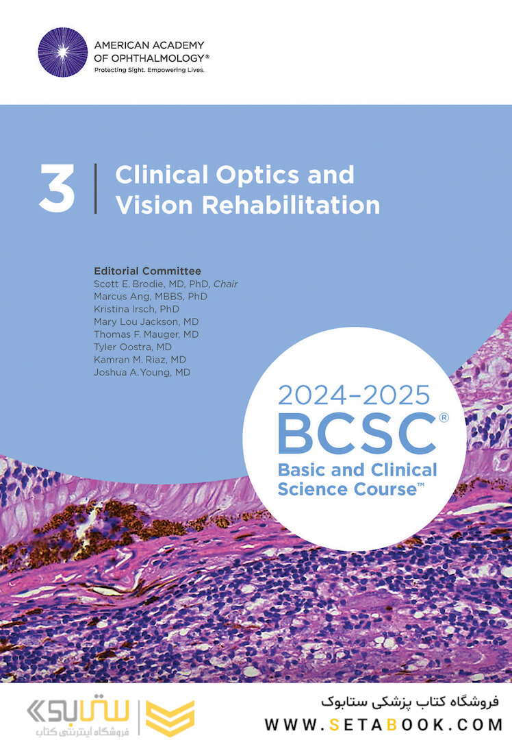 2024-2025 Basic and Clinical Science Course, Section 3: Clinical Optics and Vision Rehabilitation
