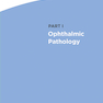 2024-2025 Basic and Clinical Science Course, Section 4: Ophthalmic Pathology and Intraocular Tumors