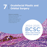 2024-2025 Basic and Clinical Science Course, Section 7: Oculofacial Plastic and Orbital Surgery