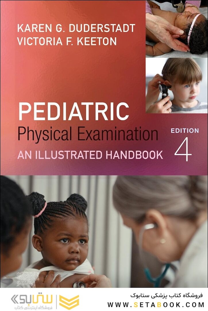 Pediatric Physical Examination: An Illustrated Handbook 4th Edition 2024