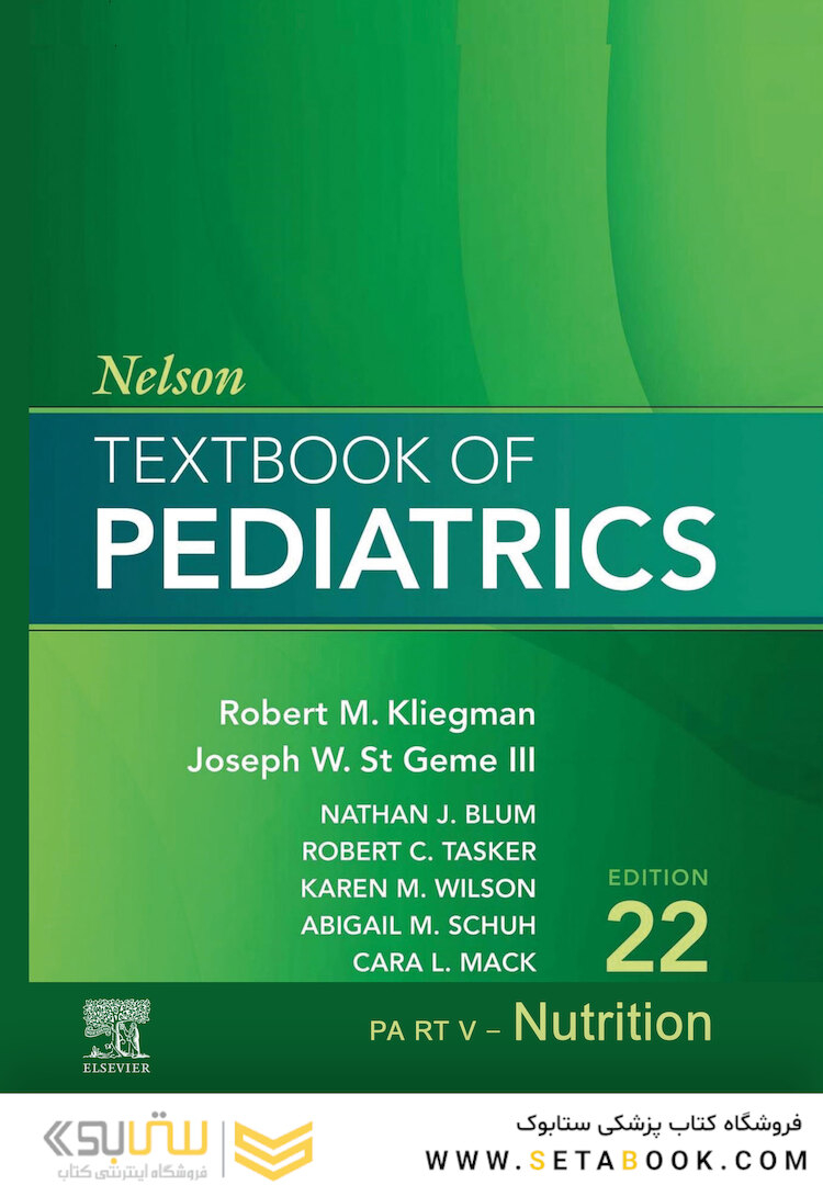 Nelson Textbook of Pediatrics, Nutrition ,22nd Edition